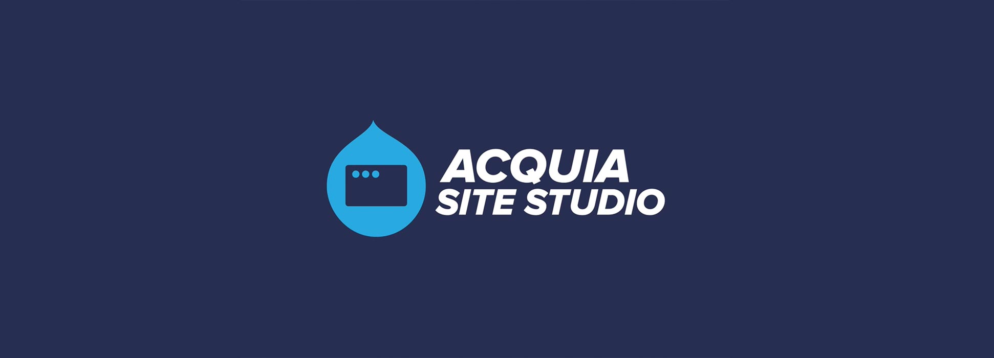 Acquia Site Studio: An Introduction Q & A