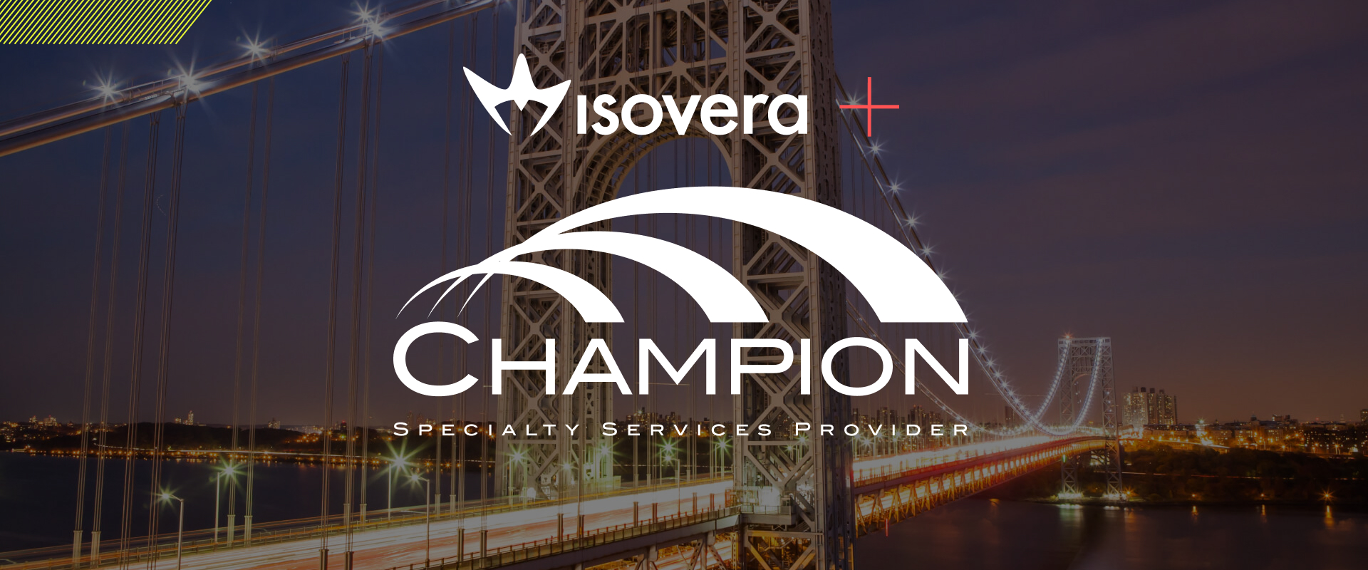 Champion Specialty Services and Digital Marketing Innovator Isovera Forge Strategic Partnership